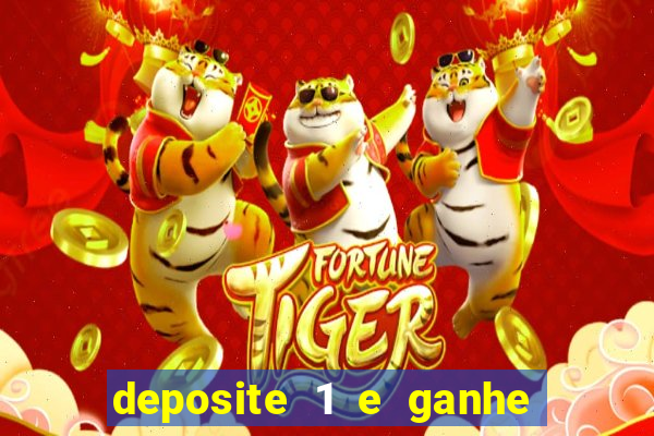 deposite 1 e ganhe 10 vai de bet